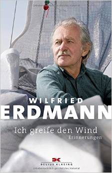 Wilfried Erdmann Ich greife den Wind